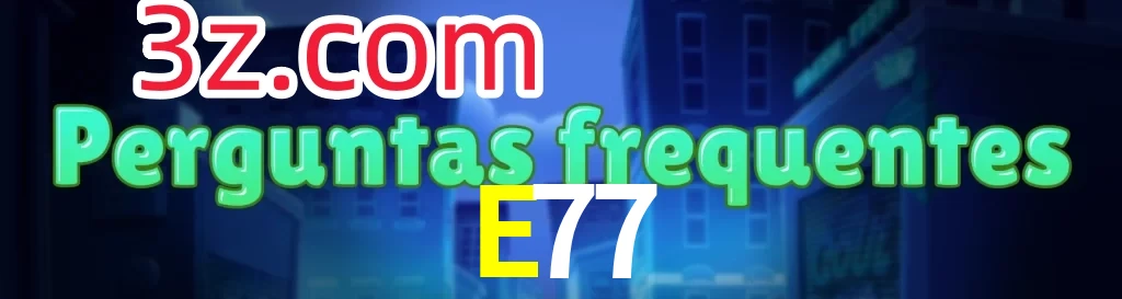E77